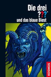 Die drei ??? und das blaue Biest (drei Fragezeichen)