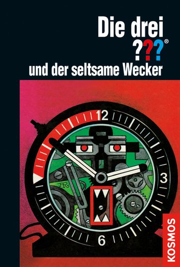 Die drei ???, und der seltsame Wecker (drei Fragezeichen) - Robert Arthur