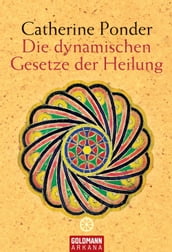 Die dynamischen Gesetze der Heilung