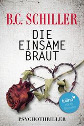 Die einsame Braut