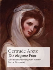 Die elegante Frau