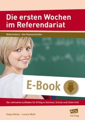 Die ersten Wochen im Referendariat