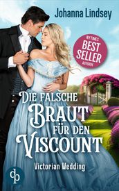 Die falsche Braut für den Viscount