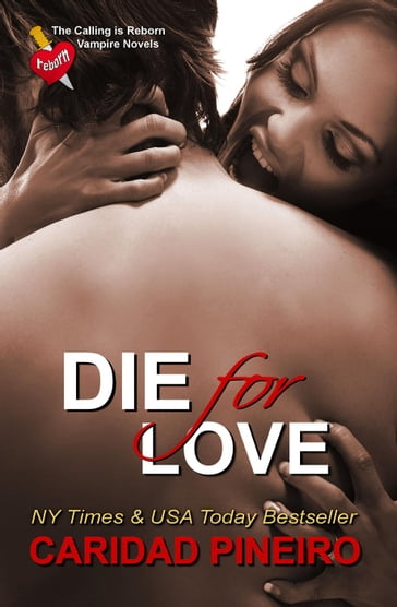 Die for Love - Caridad Pineiro