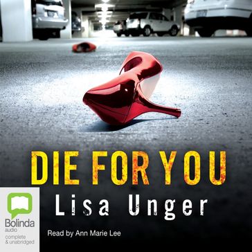 Die for You - Lisa Unger