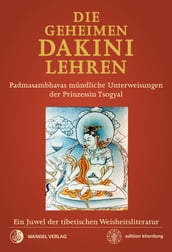 Die geheimen Dakini-Lehren