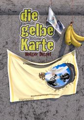 Die gelbe Karte