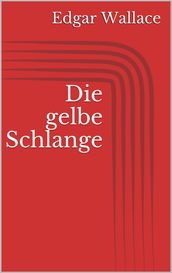 Die gelbe Schlange