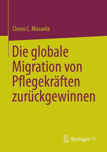 Die globale Migration von Pflegekräften zurückgewinnen - Cleovi C. Mosuela