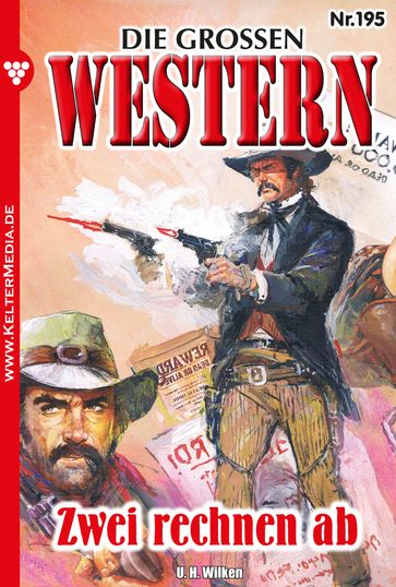 Die großen Western 195 - U.H. Wilken