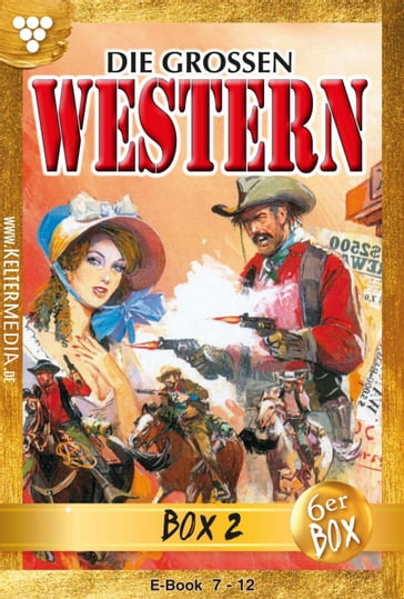 Die großen Western Jubiläumsbox 2 - diverse Autoren