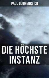 Die höchste Instanz