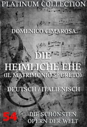 Die heimliche Ehe (Il Matrimonio Segreto)