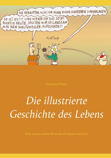 Die illustrierte Geschichte des Lebens - Eckehard Plum