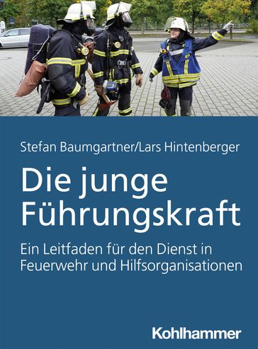 Die junge Führungskraft - Lars Hintenberger - Stefan Baumgartner