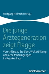 Die junge Ärztegeneration zeigt Flagge