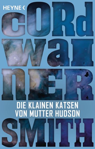 Die klainen Katsen von Mutter Hudson - Cordwainer Smith