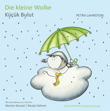 Die kleine Wolke KITA-Version dt./türk. - Petra Lahnstein