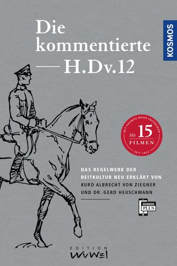 Die kommentierte H.DV.12 - Dr. Gerd Heuschmann - Kurd Albrecht von Ziegner