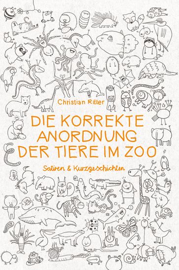 Die korrekte Anordnung der Tiere im Zoo - Christian Ritter