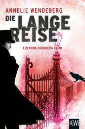 Die lange Reise