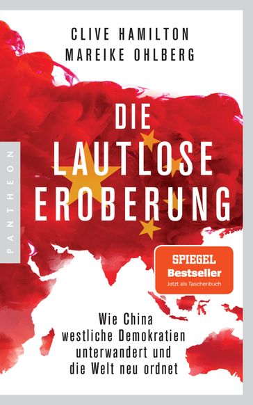 Die lautlose Eroberung - Clive Hamilton - Mareike Ohlberg