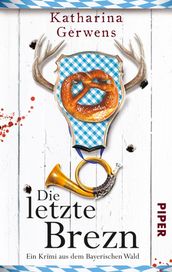 Die letzte Brezn