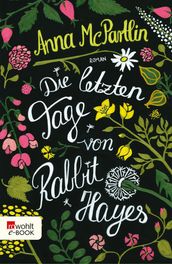 Die letzten Tage von Rabbit Hayes