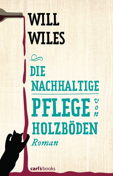 Die nachhaltige Pflege von Holzböden - Will Wiles