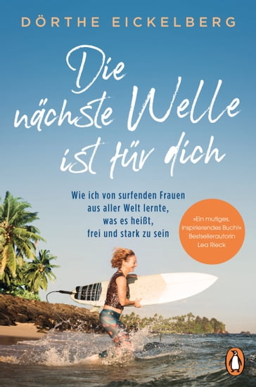 Die nächste Welle ist für dich - Dorthe Eickelberg