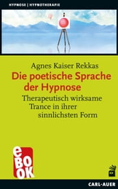 Die poetische Sprache der Hypnose