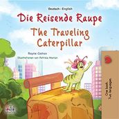 Die reisende Raupe The Traveling Caterpillar
