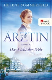 Die Ärztin: Das Licht der Welt