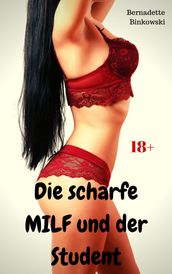 Die scharfe MILF und der Student