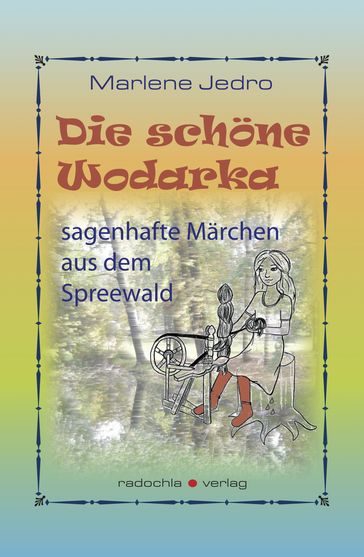 Die schöne Wodarka - Marlene Jedro