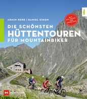 Die schönsten Hüttentouren für Mountainbiker