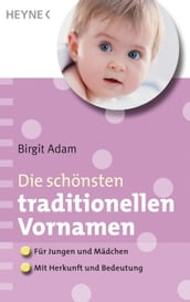 Die schönsten traditionellen Vornamen