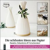 Die schonsten Ideen aus Papier