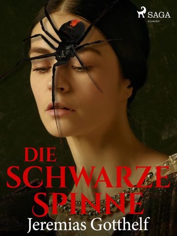 Die schwarze Spinne - Jeremias Gotthelf