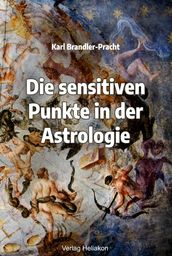 Die sensitiven Punkte in der Astrologie