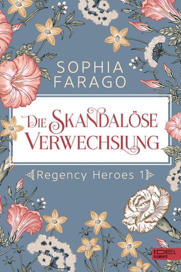 Die skandalöse Verwechslung - Sophia Farago