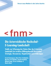 Die österreichische Hochschul-E-Learning-Landschaft