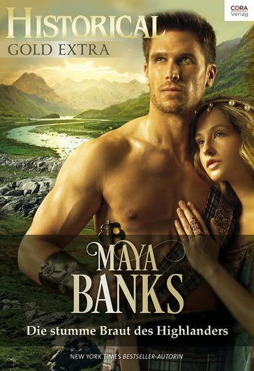 Die stumme Braut des Highlanders - Maya Banks