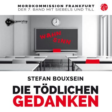 Die tödlichen Gedanken - Stefan Bouxsein - Oliver Kreuzwieser - Ralf Heller