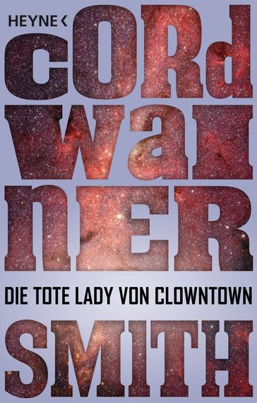 Die tote Lady von Clowntown - Cordwainer Smith