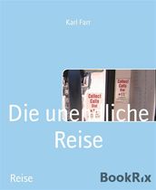 Die unendliche Reise