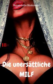 Die unersattliche MILF