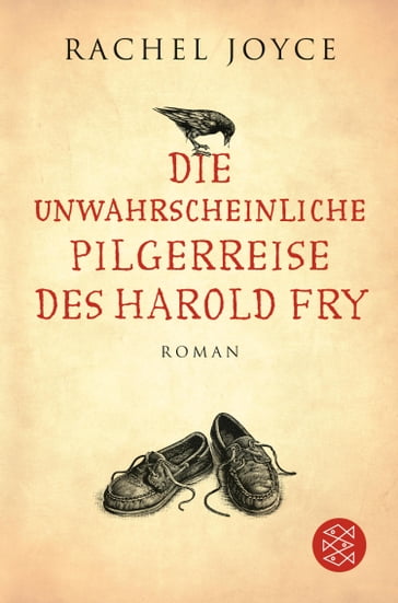 Die unwahrscheinliche Pilgerreise des Harold Fry - Rachel Joyce