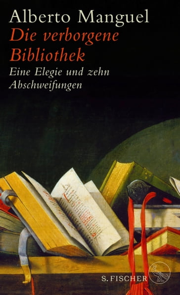 Die verborgene Bibliothek - Alberto Manguel