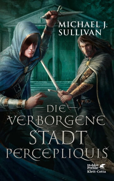 Die verborgene Stadt Percepliquis - Michael J. Sullivan